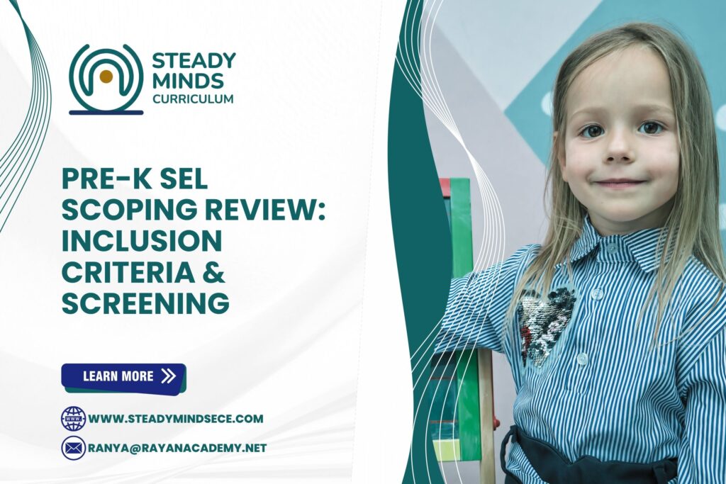 Pre-K SEL Inclusion Criteria and Screening