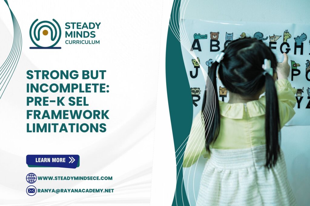Strong but Incomplete: Pre-K SEL Framework Limitations pre k sel